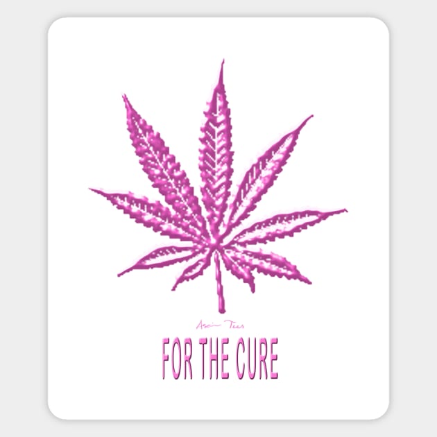 Cannabis For The Cure Sticker by asaiphoto